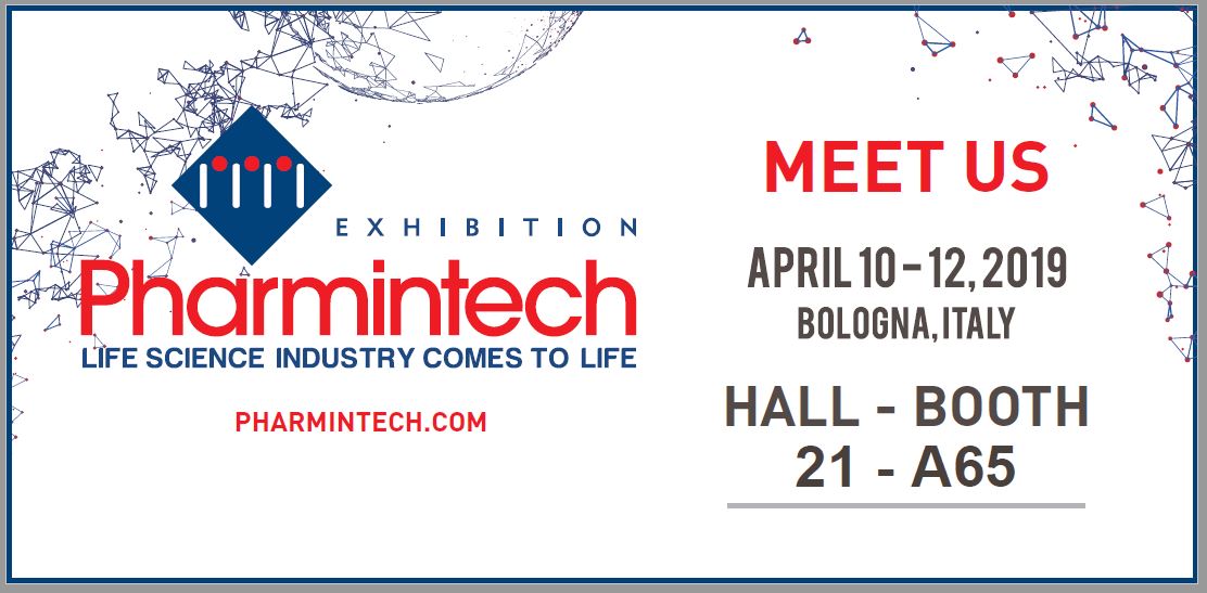 PHARMINTECH BOLOGNA  | 10-12 Aprile 2019 | PADIGLIONE: 21 STAND: A 65